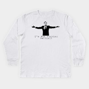 I'm not fucking selling! - Wallstreetbets Kids Long Sleeve T-Shirt